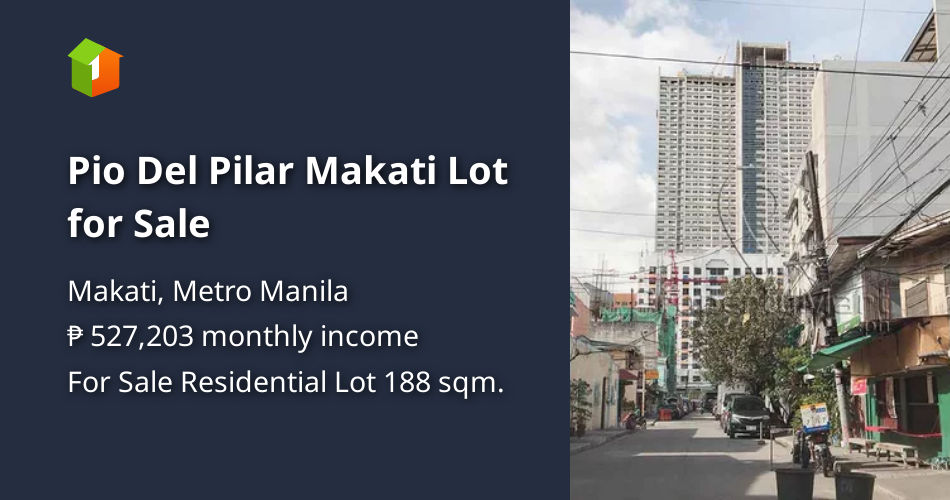 Pio Del Pilar Makati Lot for Sale [Lot 🚜] (September 2021) in Makati
