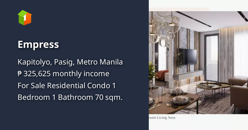 Empress [Condo 🏙️] (August 2024) in Kapitolyo, Pasig, Metro Manila for sale