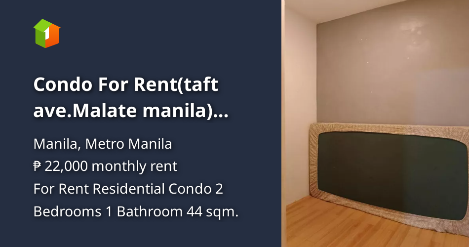 Condo For Rent(taft ave.Malate manila) near PEDRO GIL LRT station