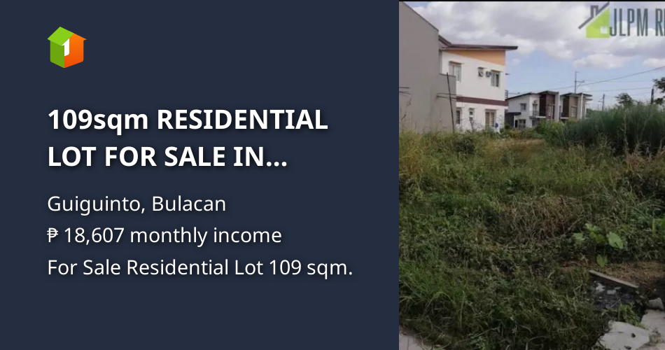 109sqm RESIDENTIAL LOT FOR SALE IN GUIGUINTO, BULACAN NEAR NLEX [Lot 🚜