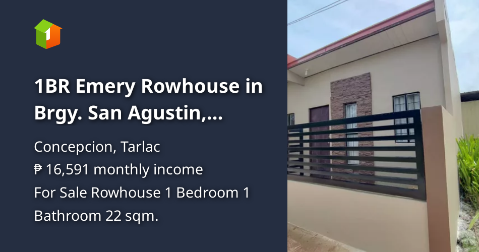 1BR Emery Rowhouse in Brgy. San Agustin, Concepcion, Tarlac [House and Lot 🏘️] (April 2023) in