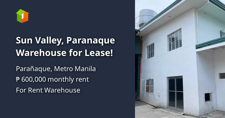 Sun Valley, Paranaque Warehouse for Lease! Property 🏭