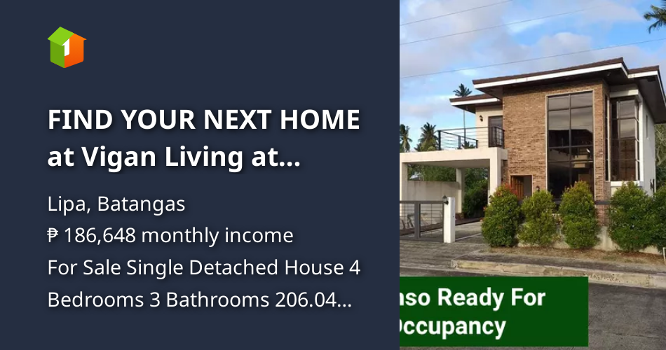 FIND YOUR NEXT HOME at Vigan Living at Summit Point Alfonso Sing [House