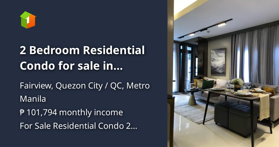 2 Bedroom Residential Condo for sale in Fairview Quezon City [Condos 🏙️ ...