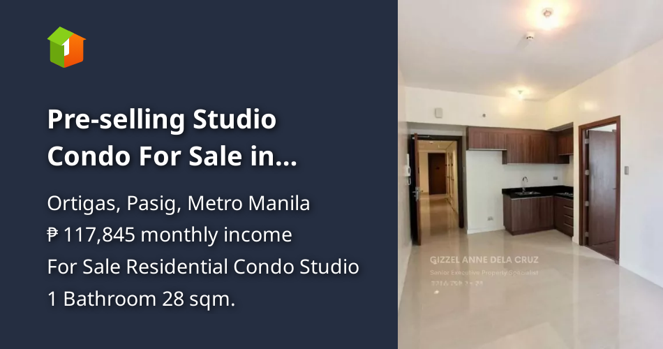 Preselling Studio Condo For Sale in Ortigas Pasig near Medical City