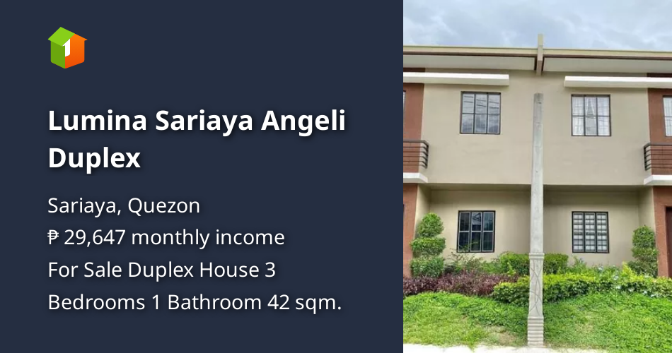 Lumina Sariaya Angeli Duplex [House and Lot 🏘️] (September 2022) in