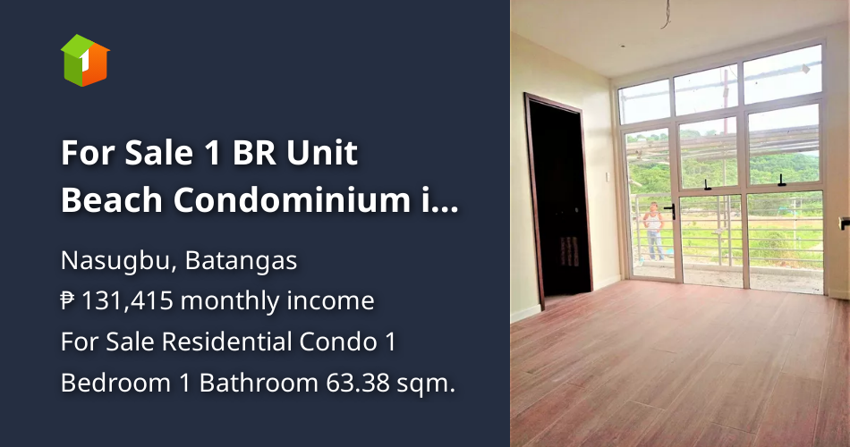 For Sale 1 BR Unit Beach Condominium in Nasugbu Batangas [Condos 🏙️