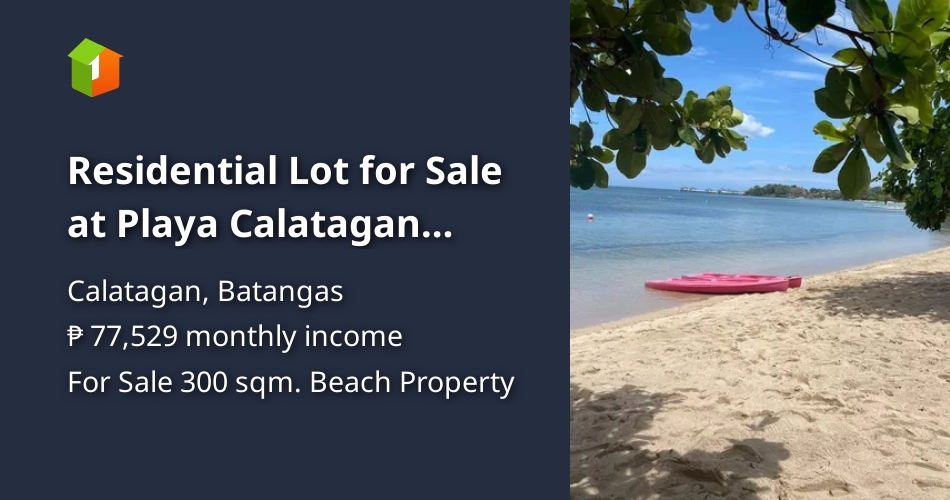 Residential Lot for Sale at Playa Calatagan VillageWith Beach club