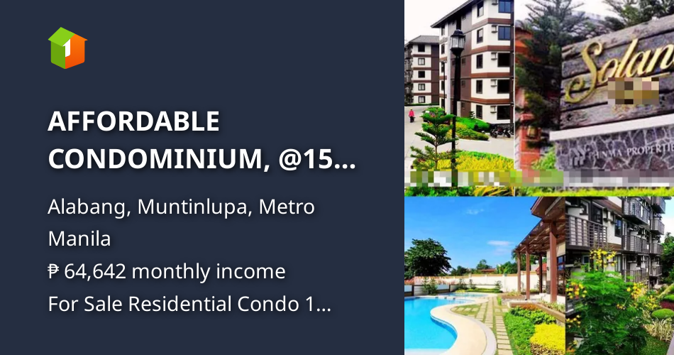 AFFORDABLE CONDOMINIUM, @15K TO RESERVE, AVAIL YOUR'S LIMITED UNIT ONLY ...