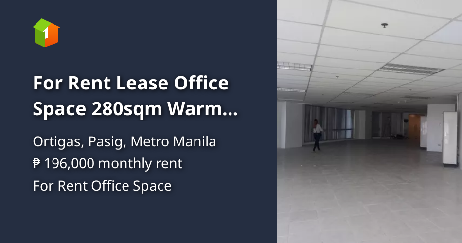 For Rent Lease Office Space 280sqm Warm Shell Meralco Ortigas ...