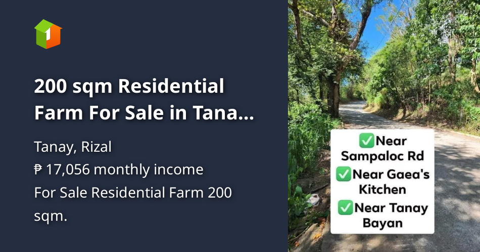 200 sqm Residential Farm For Sale in Tanay Rizal [Lot 🚜] (June 2023) in Tanay, Rizal for sale