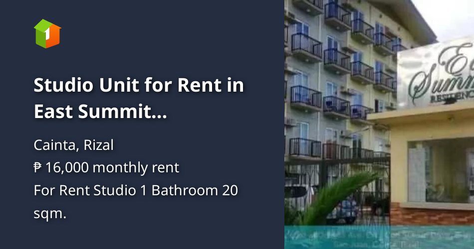 Studio Unit for Rent in East Summit Residences Cainta Rizal [Condo 🏙️