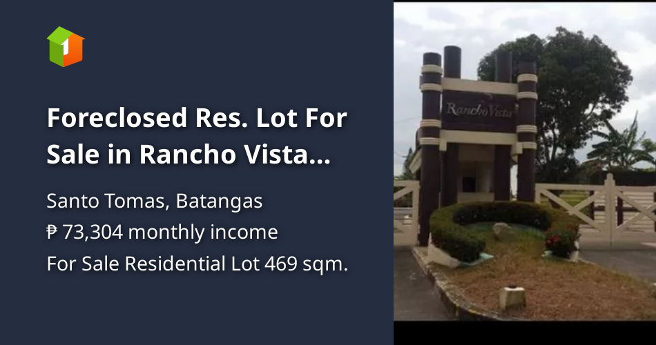 Foreclosed Res. Lot For Sale in Rancho Vista Santo Tomas Batangas [Lot