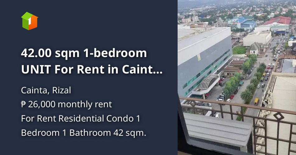42.00 sqm 1bedroom UNIT For Rent in Cainta Rizal [Condo 🏙️] (February
