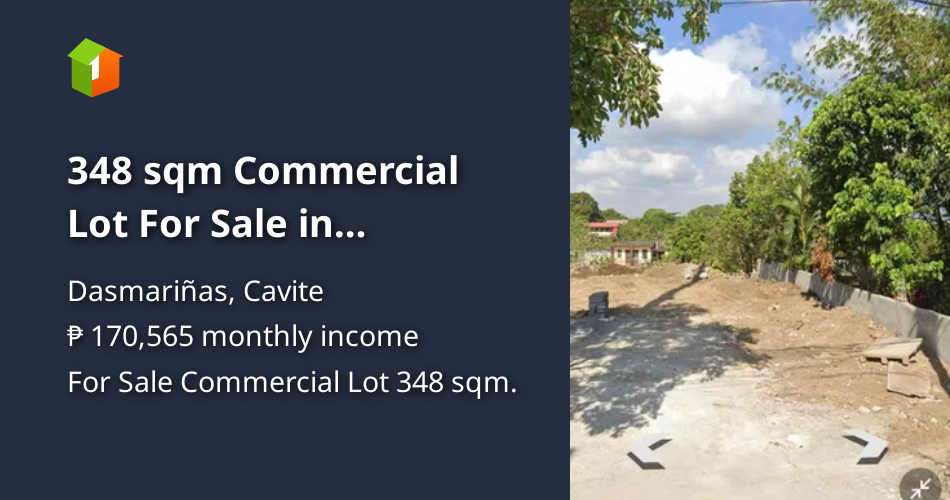 348 sqm Commercial Lot For Sale in Dasmarinas Cavite [Lot 🚜] (September