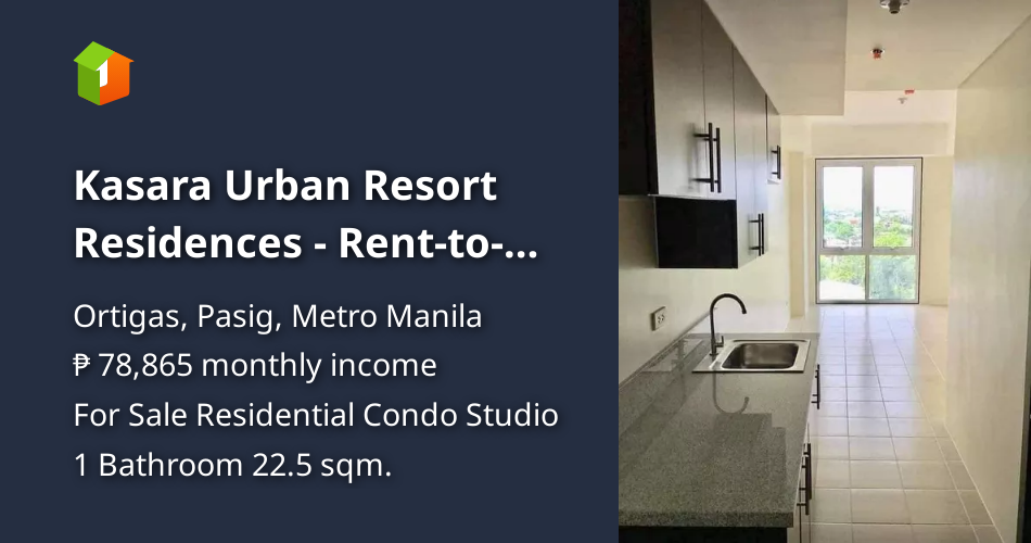 Kasara Urban Resort Residences RenttoOwn Studio Unit in Pasig near
