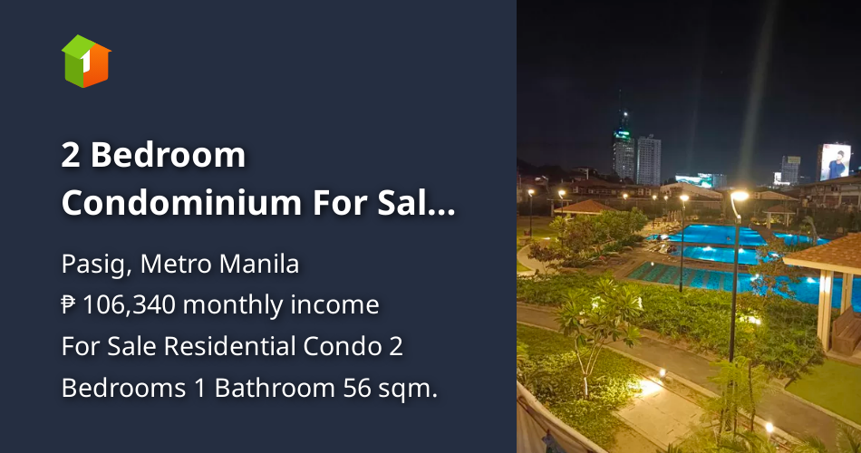 2 Bedroom Condominium For Sale in Pasig City [Condo 🏙️] (December 2023