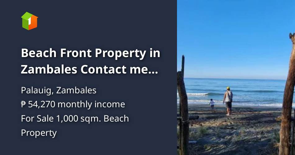 Beach Front Property in Zambales Contact me on Facebook for Inquiries