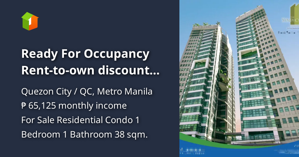Ready For Occupancy Rent-to-own discounted Fully Furnished and Bare ...