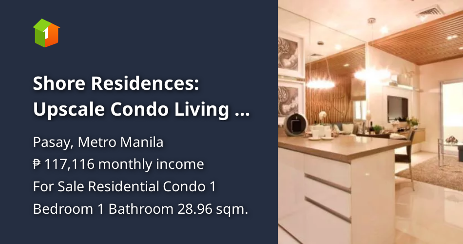 Shore Residences: Upscale Condo Living in Pasay's Mall of Asia Complex ... - Upscale Condo Resident Benefits