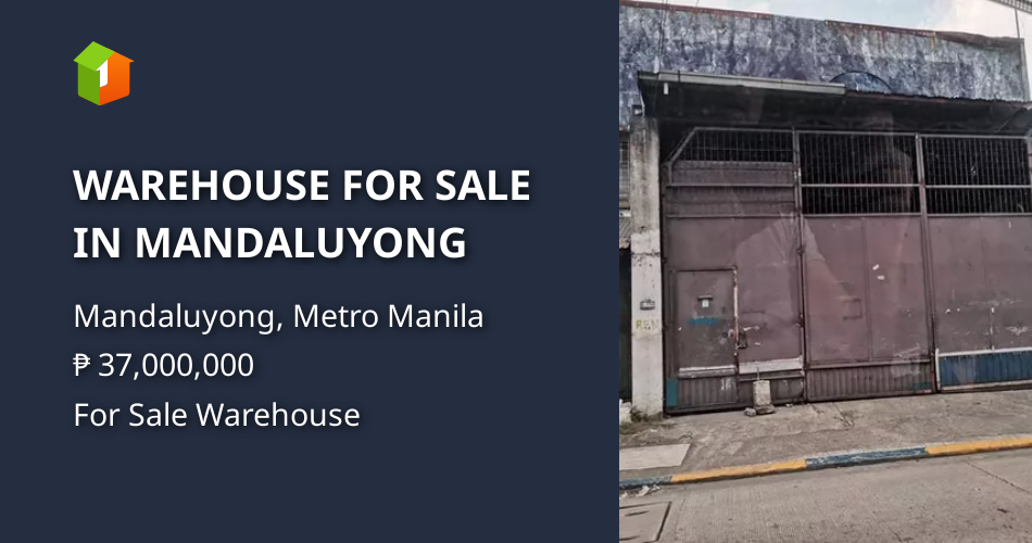 WAREHOUSE FOR SALE IN MANDALUYONG Property 🏭] (May 2023) in