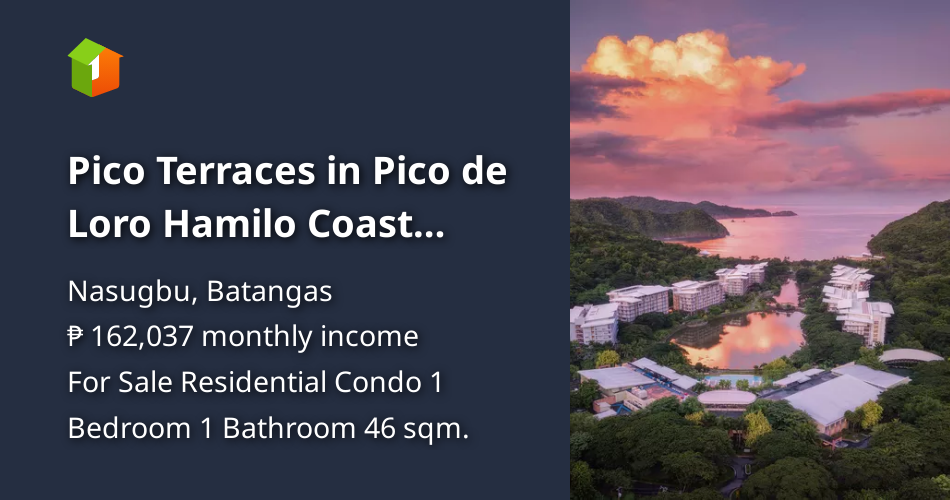 Pico Terraces in Pico de Loro Hamilo Coast condominium for sale [Condo 🏙️] (July 2024) in
