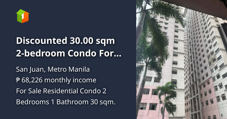 Discounted 30.00 sqm 2bedroom Condo For Sale thru PagIBIG [Condo 🏙️