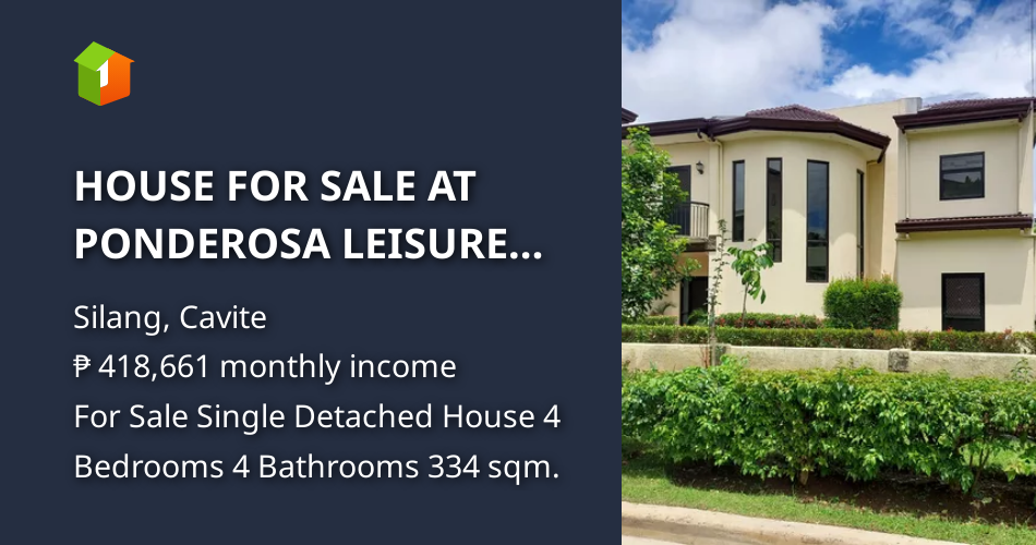 HOUSE FOR SALE AT PONDEROSA LEISURE FARM [House and Lot 🏘️] (September 2024) in Silang, Cavite