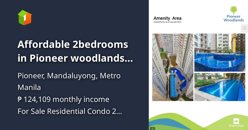 Affordable 2bedrooms in Pioneer woodlands with 5 Promo Discount [Condo
