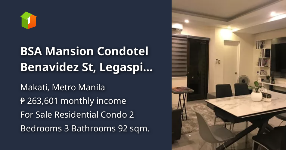 BSA Mansion Condotel Benavidez St, Legaspi Village, Makati [Condos 🏙️ ...