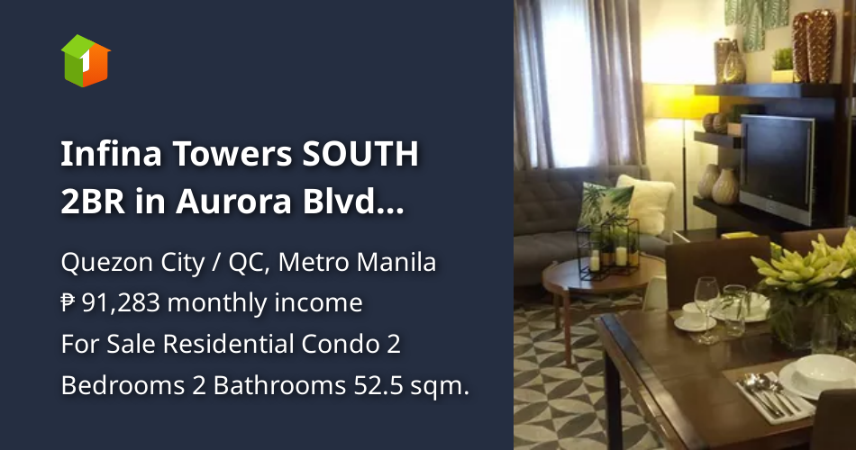 Infina Towers SOUTH 2BR in Aurora Blvd Project 4 QC [Condo 🏙️] (May
