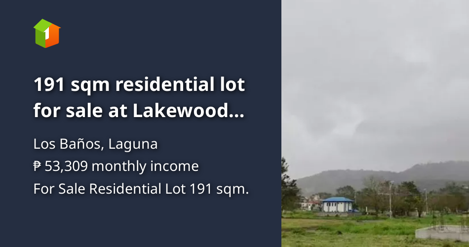 191 sqm residential lot for sale at Lakewood Los Banos Laguna [Lot 🚜