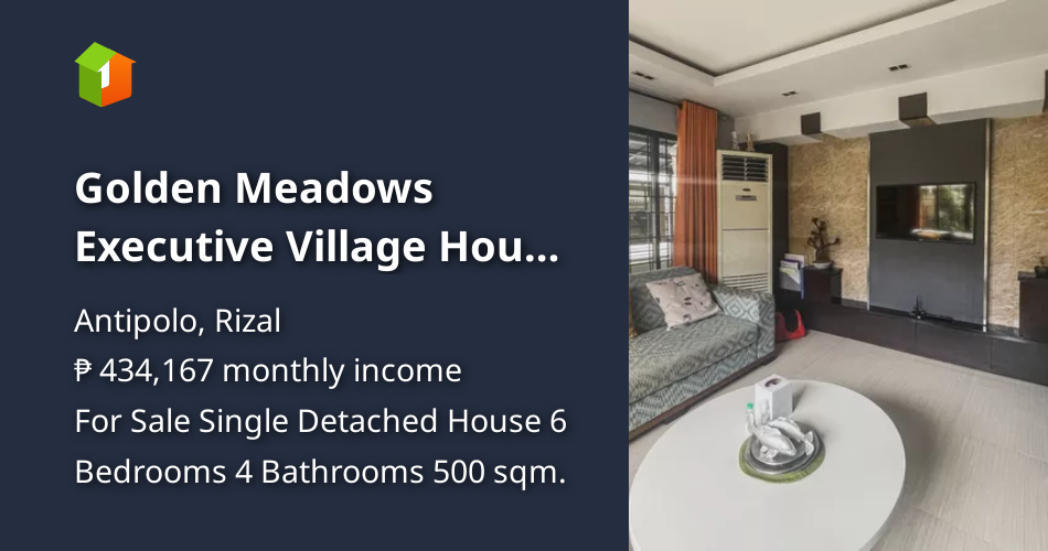 Golden Meadows Executive Village House and Lot For Sale in Antipolo