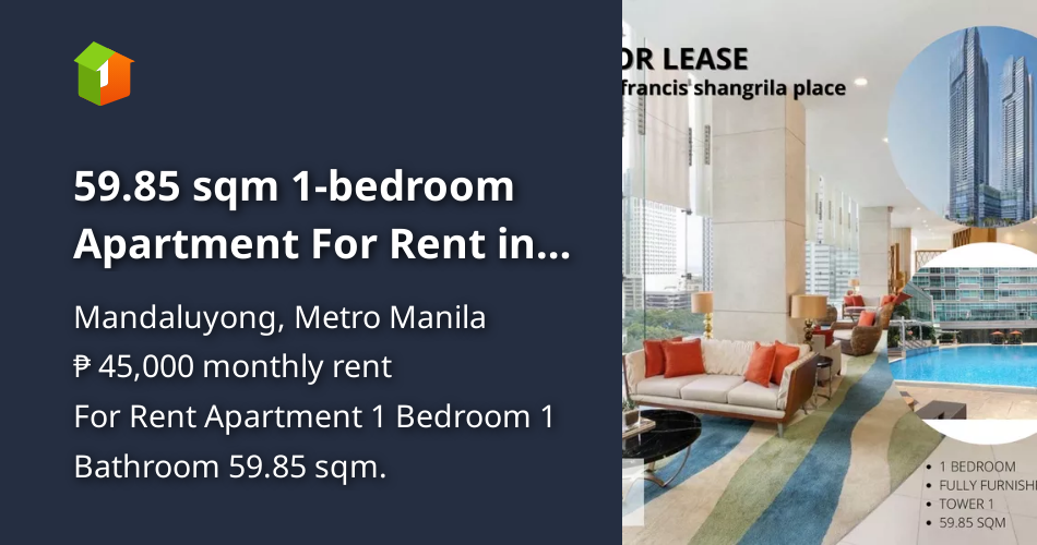 59.85 sqm 1bedroom Apartment For Rent in Mandaluyong Metro Manila [Condo 🏙️] (September 2022