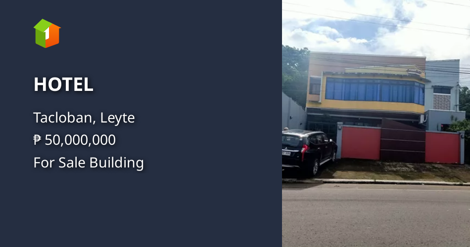 HOTEL Property 🏭] (January 2022) in Tacloban, Leyte for sale