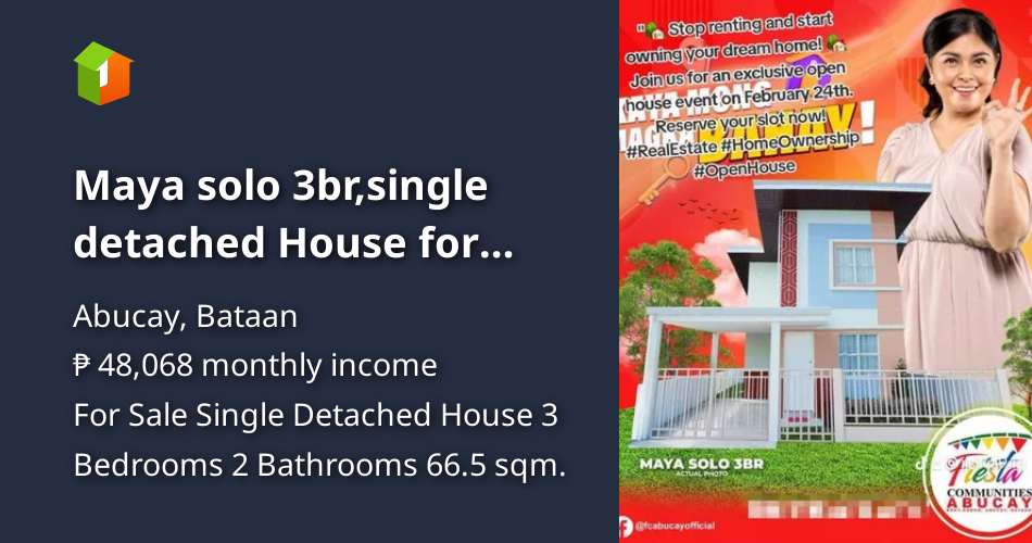 Maya solo 3br,single detached House for sale Abucay Bataan [House and