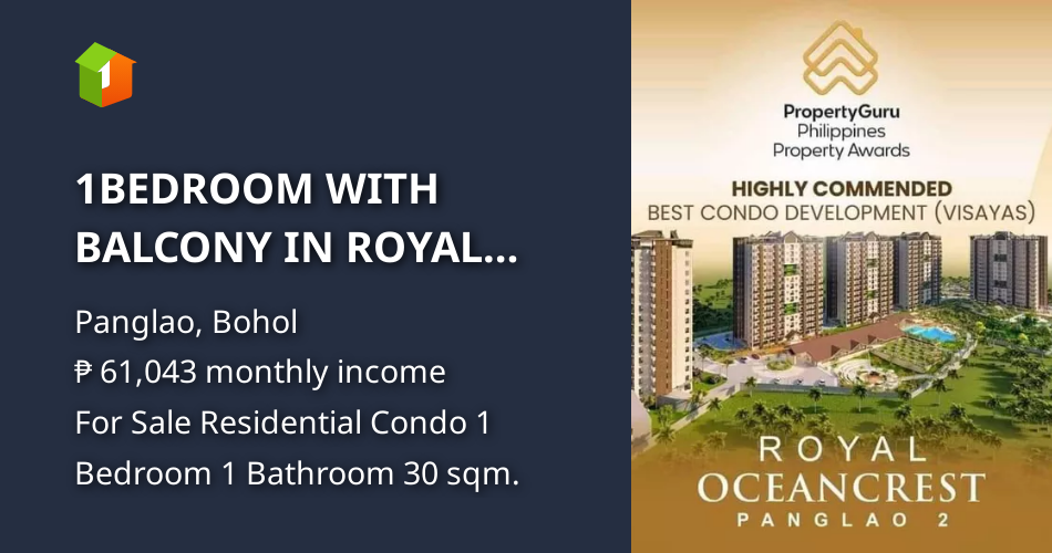 1BEDROOM WITH BALCONY IN ROYAL OCEANCREST PANGLAO 2 IN PANGLAO,BOHOL