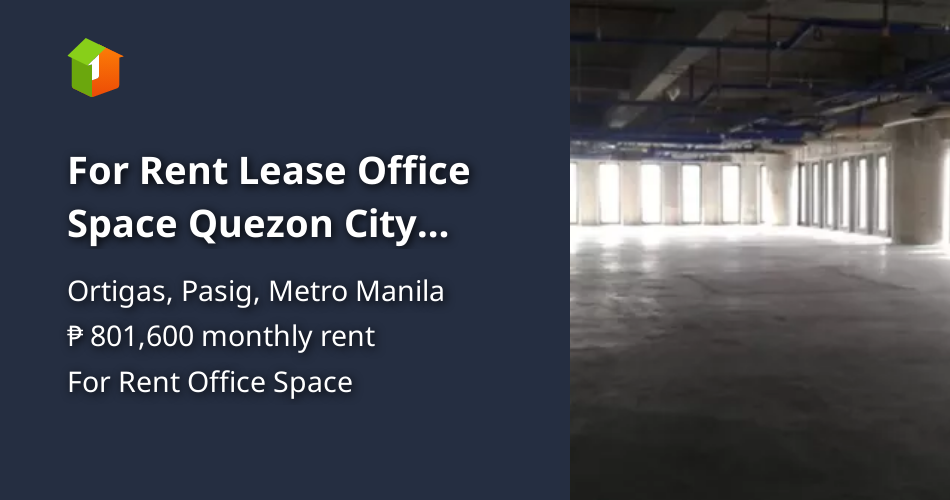 For Rent Lease Office Space Quezon City Manila 1002 sqm