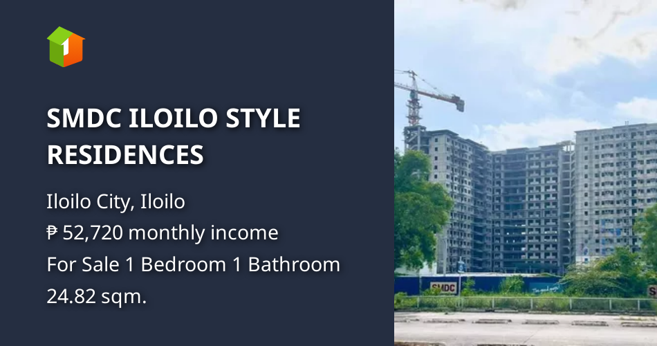 SMDC ILOILO STYLE RESIDENCES [Condo 🏙️] (July 2023) in Iloilo City
