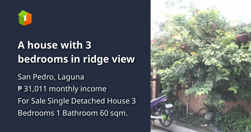 A house with 3 bedrooms in ridge view [House and Lot 🏘️] (October 2023) in San Pedro, Laguna for