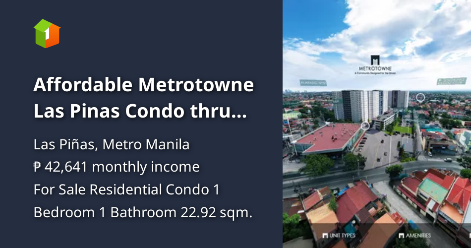 Affordable Metrotowne Las Pinas Condo thru PAGIBIG near SM Southmall