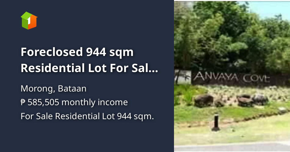 Foreclosed 944 sqm Residential Lot For Sale in Morong Bataan [Lot 🚜