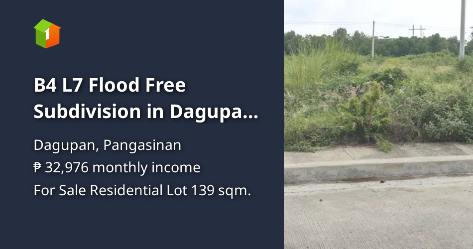 B4 L7 Flood Free Subdivision in Dagupan City [Lot 🚜] (November 2023) in