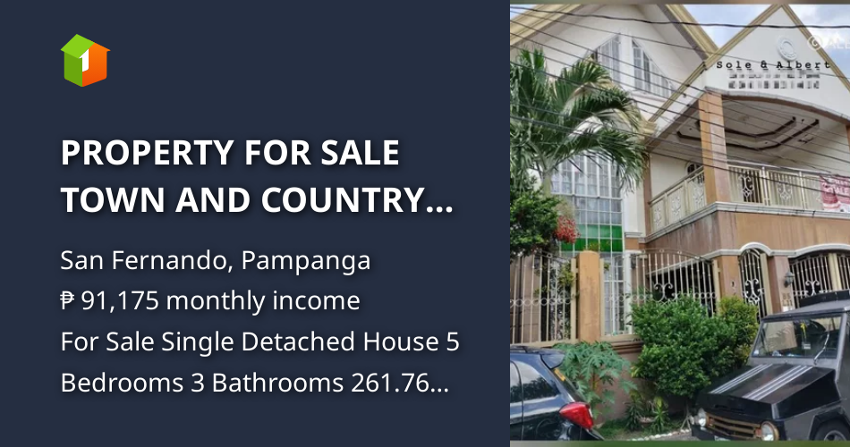 PROPERTY FOR SALE TOWN AND COUNTRY HOMES SAN FERNANDO PAMPANGA [House