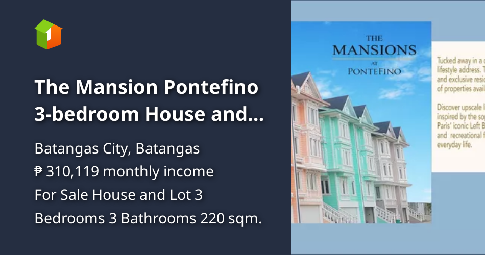 The Mansion Pontefino 3bedroom House and Lot for Sale in Batangas City