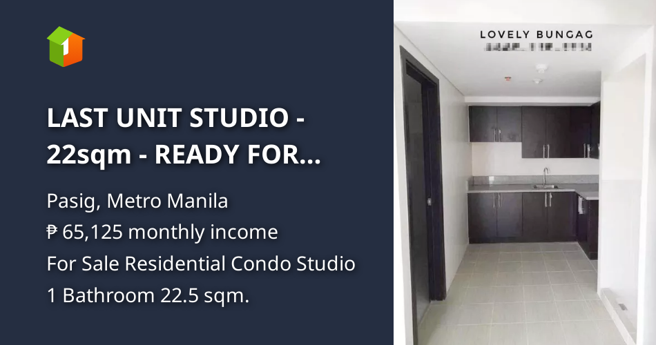 LAST UNIT STUDIO - 22sqm - READY FOR OCCUPANCY! [Condos 🏙️] (January ...