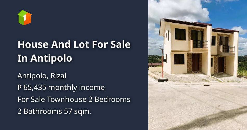 House And Lot For Sale In Antipolo [House and Lot 🏘️] (March 2024) in