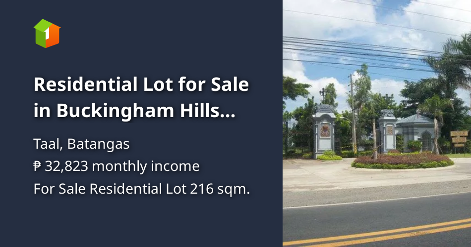 Residential Lot for Sale in Buckingham Hills Taal Batangas [Lot 🚜