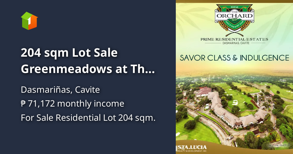 204 sqm Lot Sale Greenmeadows at The Orchard Dasmarinas Cavite (2022) [Lot 🚜] (March 2024) in