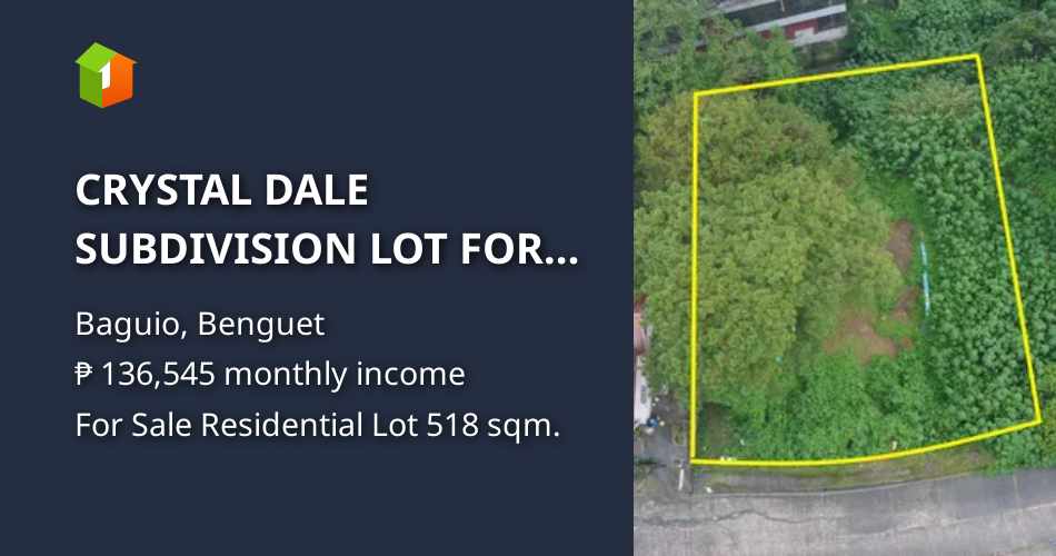 CRYSTAL DALE SUBDIVISION LOT FOR SALE IN BAGUIO 518SQM [Lot 🚜] (January 2023) in Baguio, Benguet